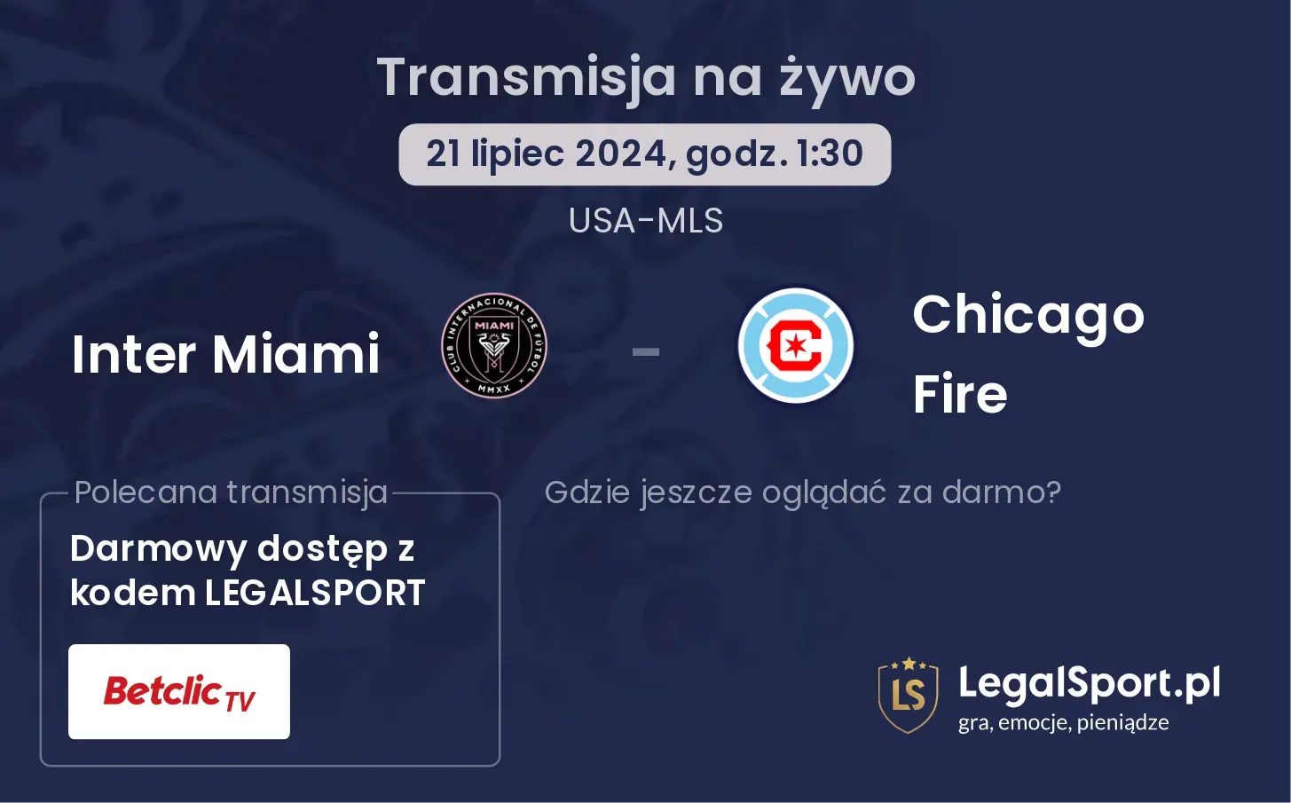 Inter Miami - Chicago Fire transmisja na żywo