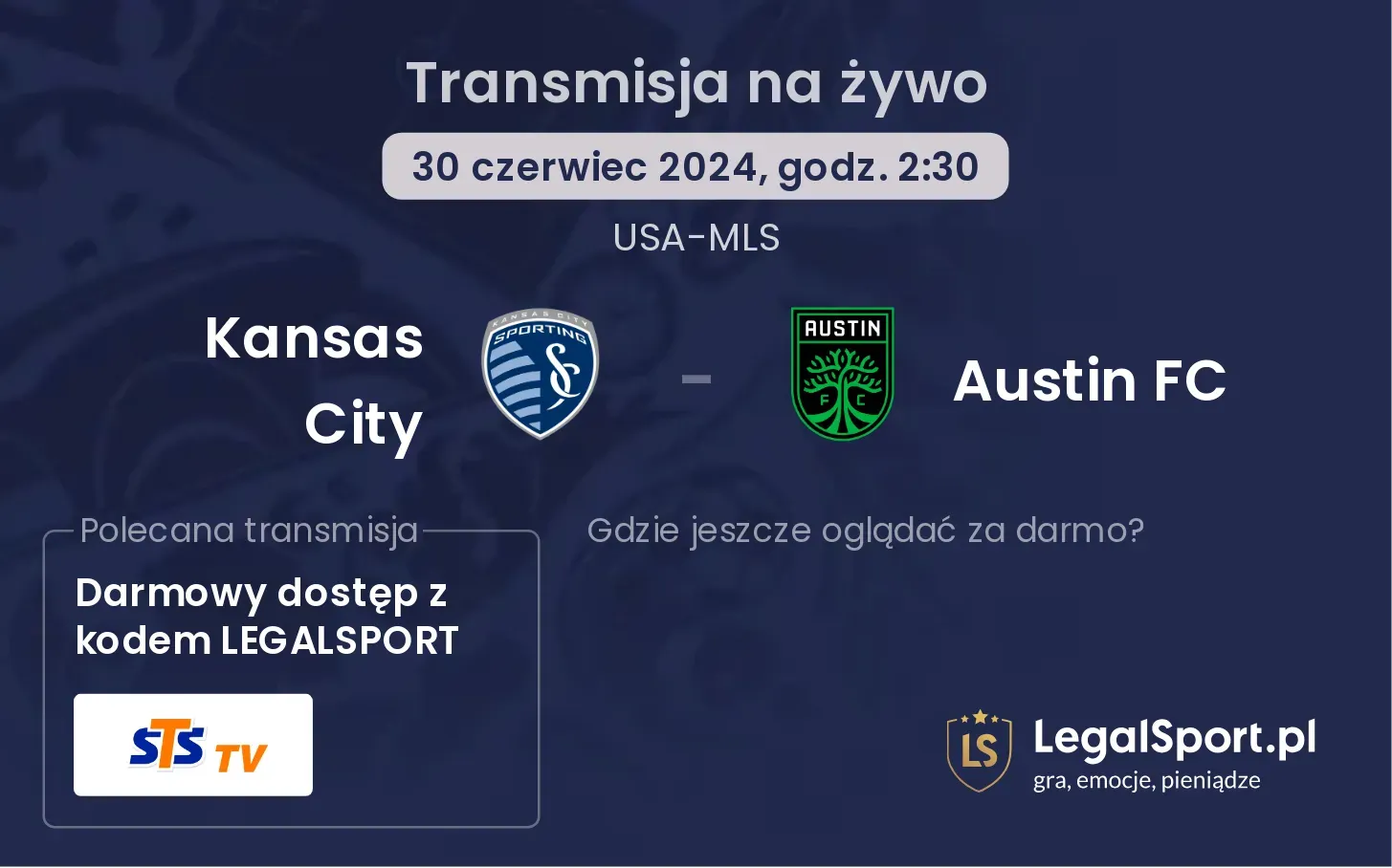 Kansas City - Austin FC transmisja na żywo