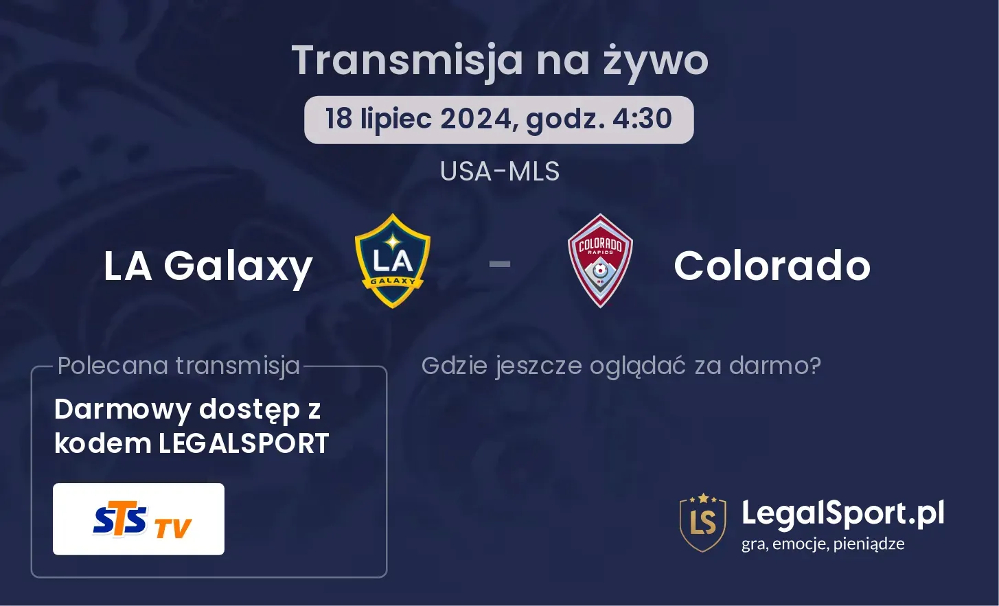 LA Galaxy - Colorado transmisja na żywo