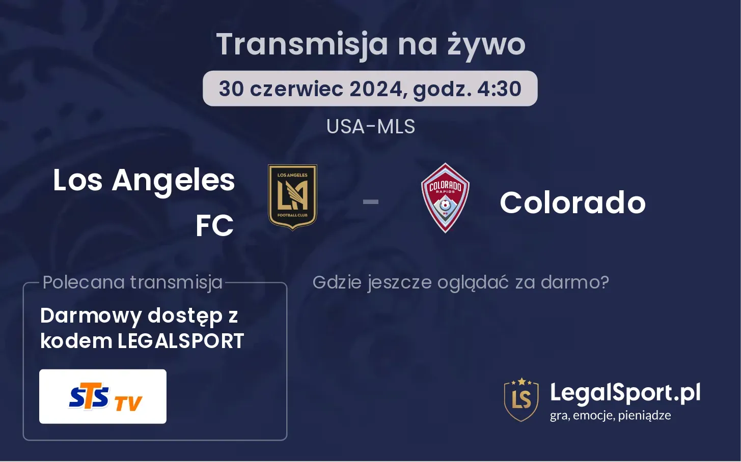 Los Angeles FC - Colorado transmisja na żywo