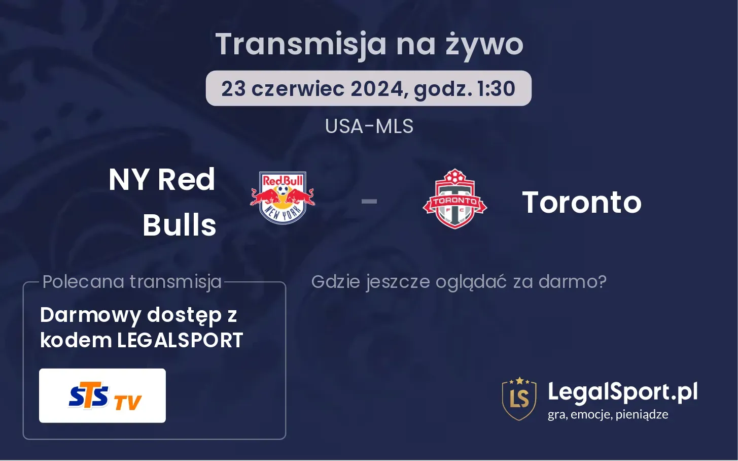 NY Red Bulls - Toronto transmisja na żywo