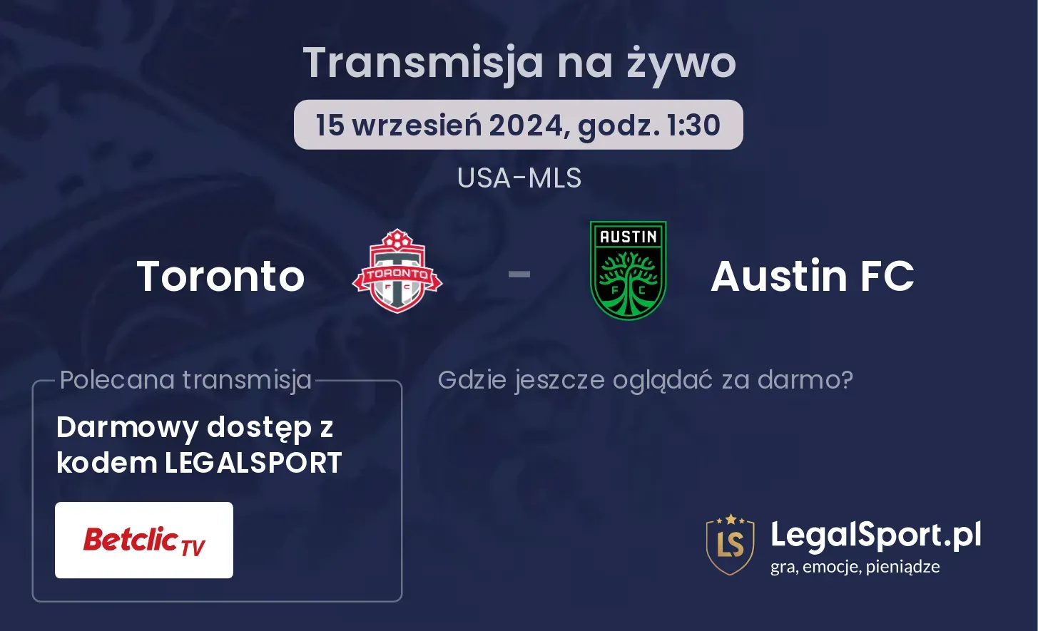 Toronto - Austin FC transmisja na żywo