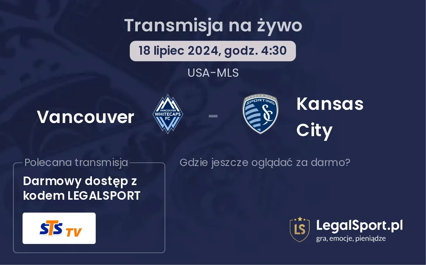 Vancouver - Kansas City transmisja na żywo