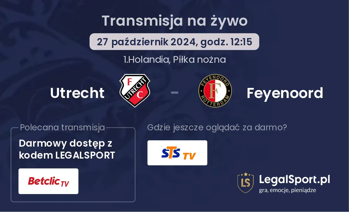 Utrecht - Feyenoord transmisja na żywo