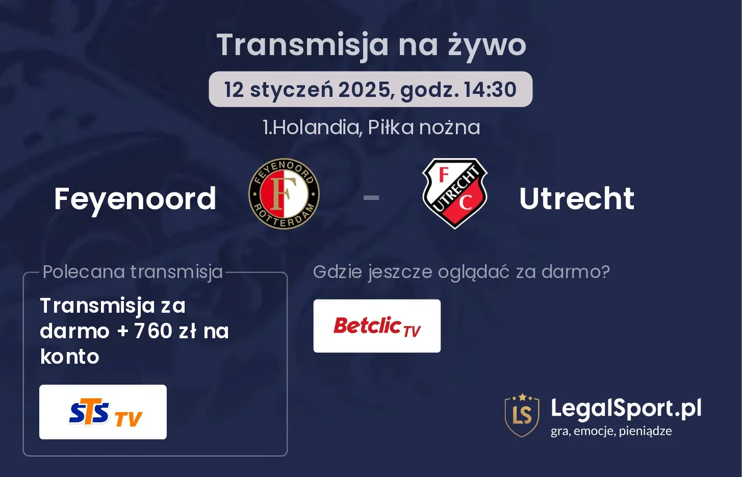 Feyenoord - Utrecht gdzie oglądać?