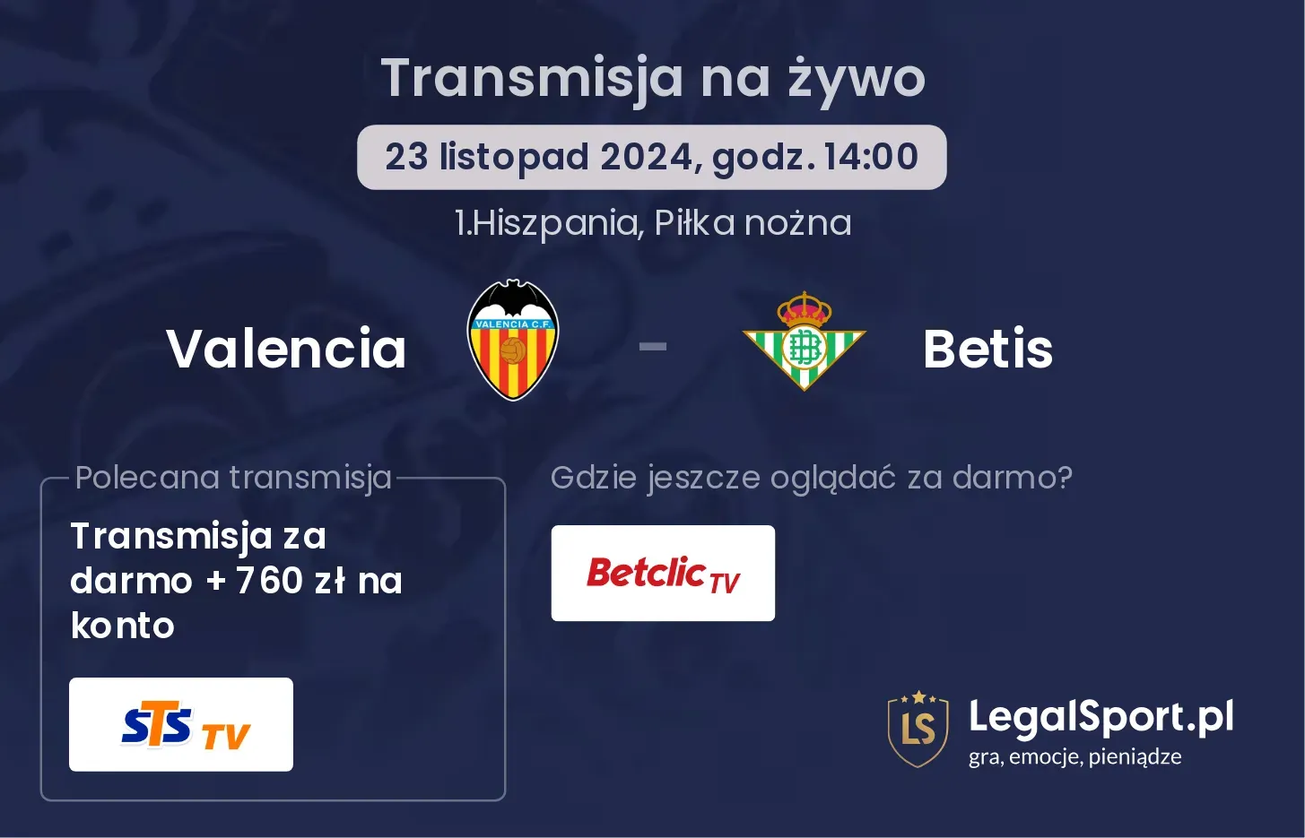 Valencia - Betis transmisja na żywo