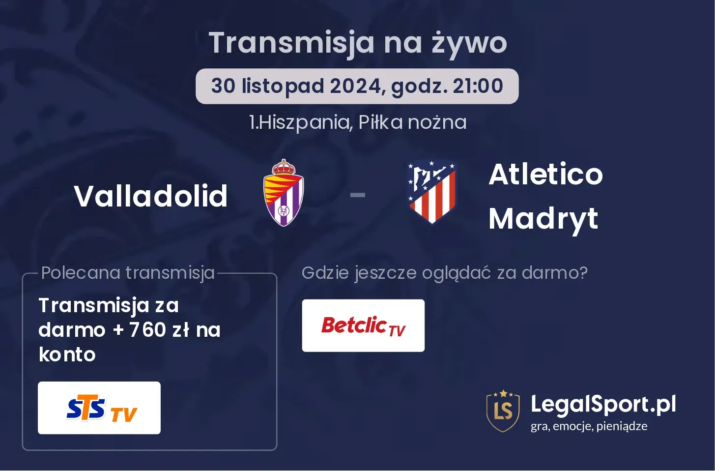 Valladolid - Atletico Madryt transmisja na żywo