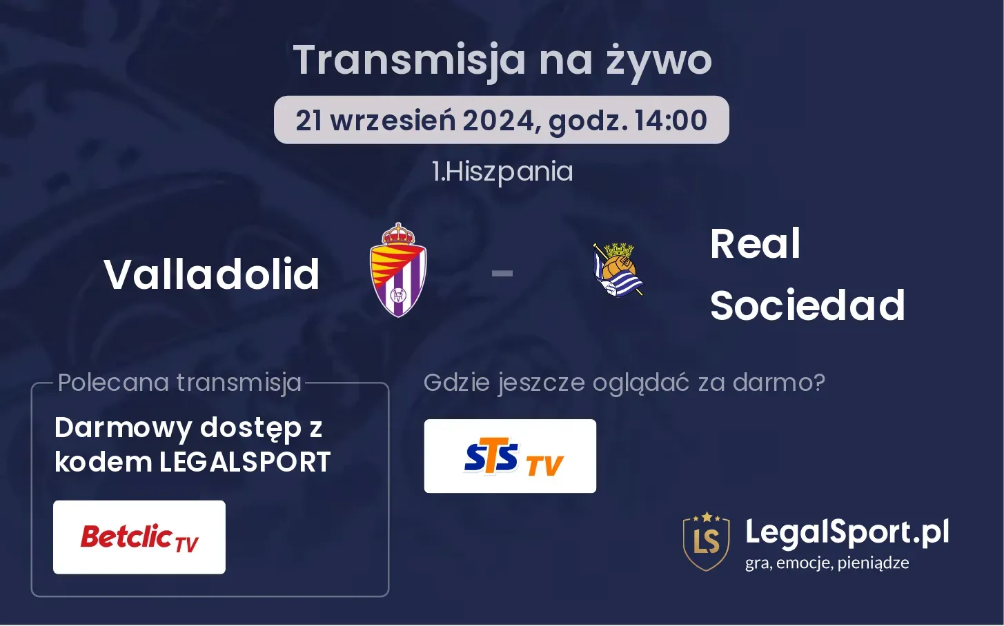 Valladolid - Real Sociedad transmisja na żywo