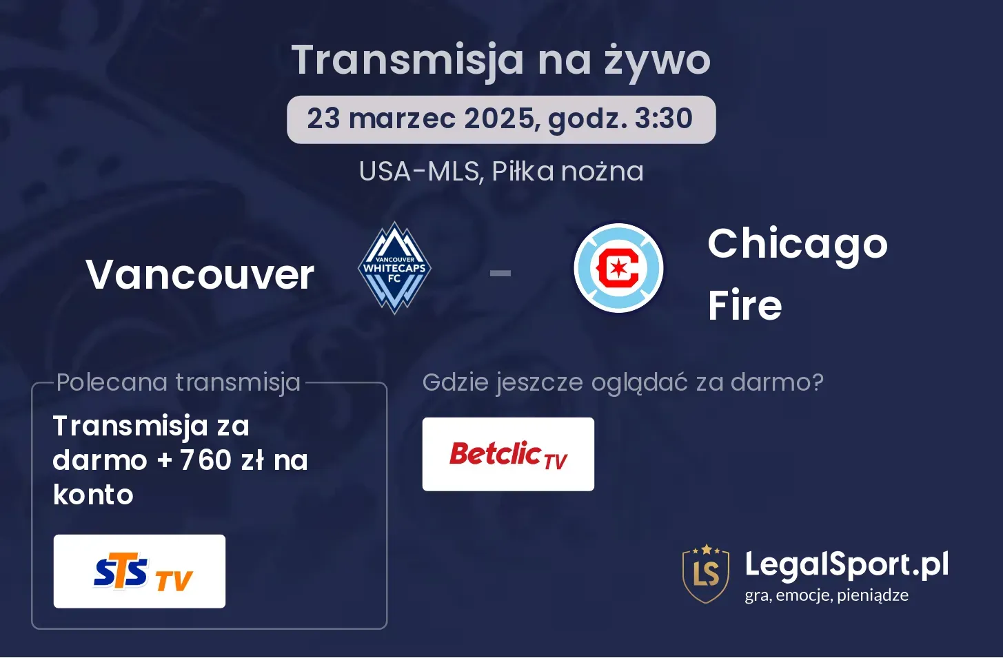 Vancouver - Chicago Fire transmisja na żywo