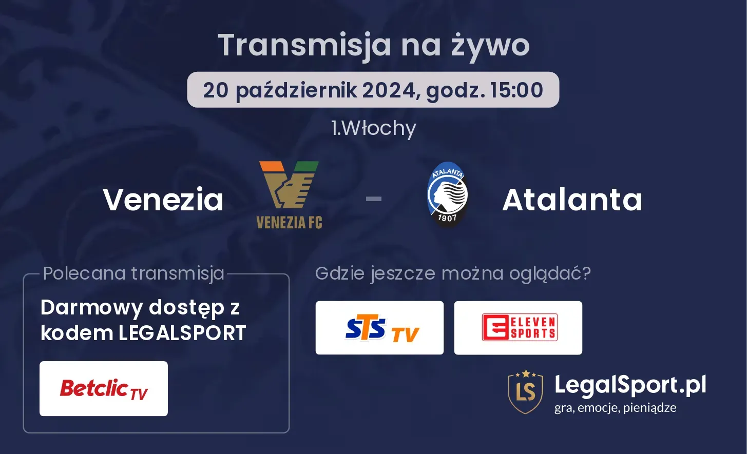 Venezia - Atalanta transmisja na żywo