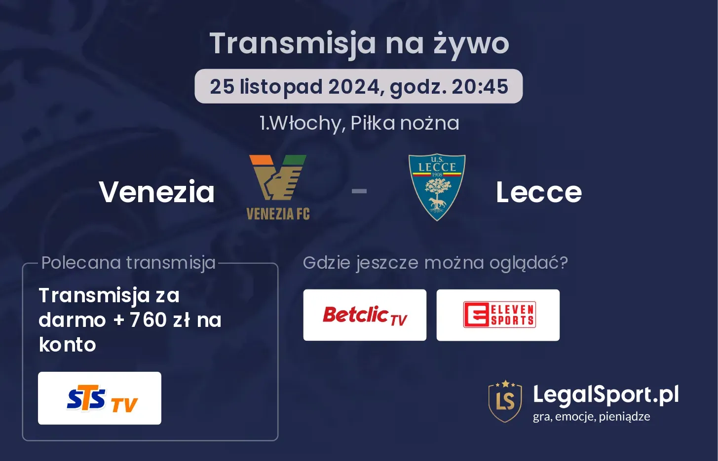 Venezia - Lecce transmisja na żywo