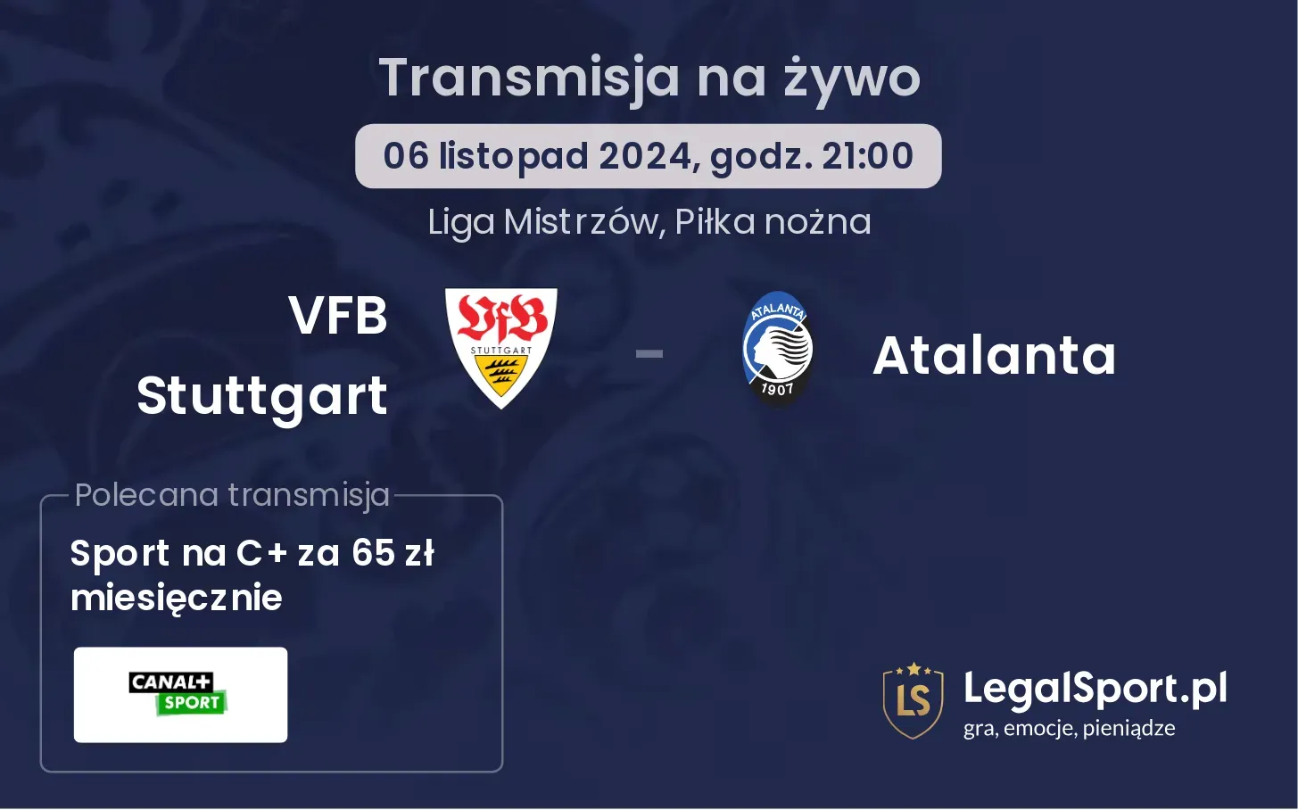 VFB Stuttgart - Atalanta transmisja na żywo