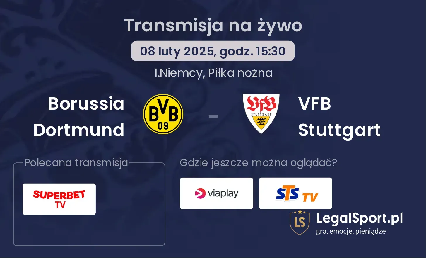 Borussia Dortmund - VFB Stuttgart gdzie oglądać?