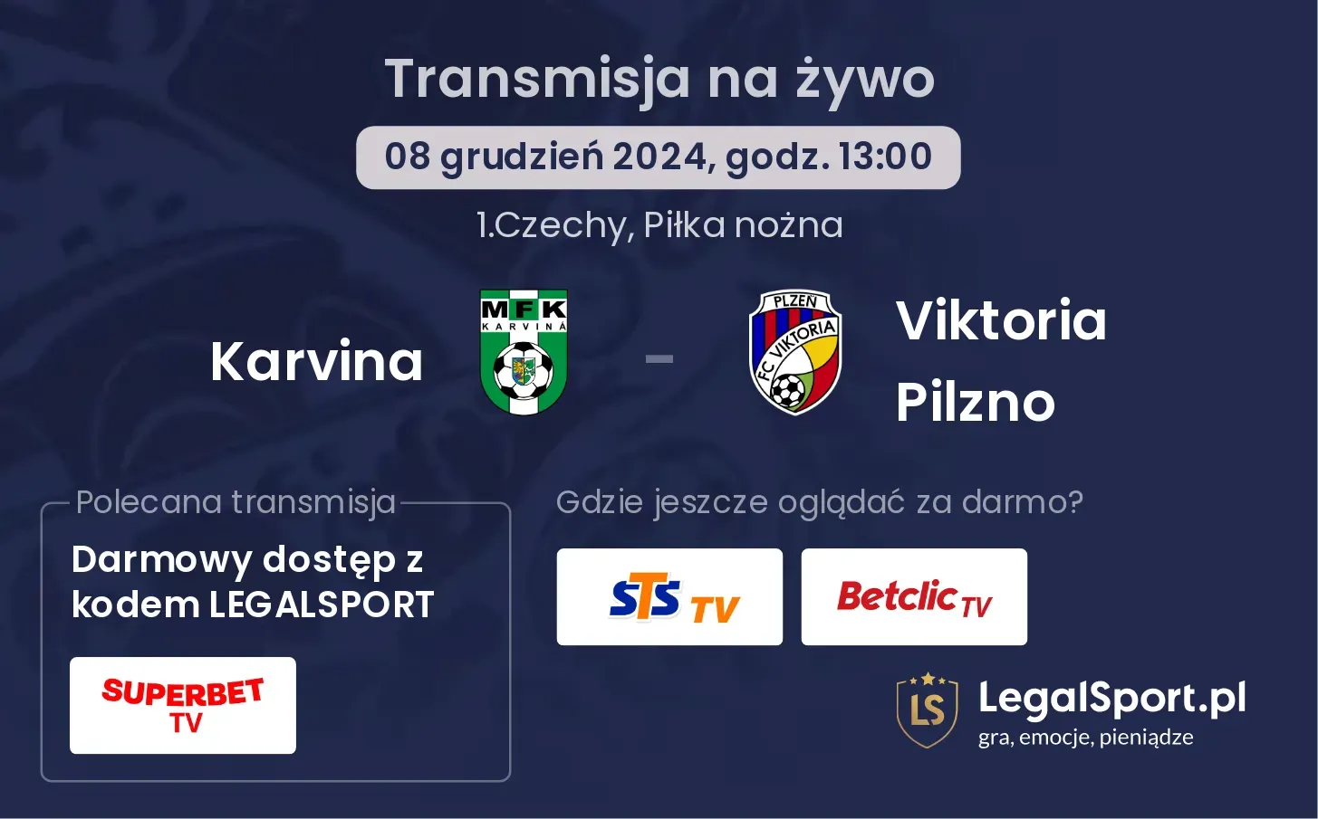 Karvina - Viktoria Pilzno gdzie oglądać transmisję?