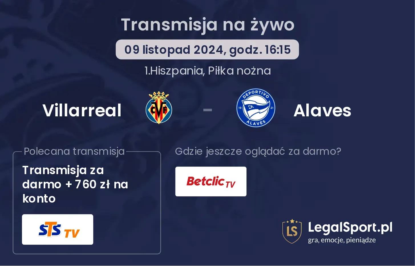 Villarreal - Alaves gdzie oglądać? 09.11, godz. 16:15