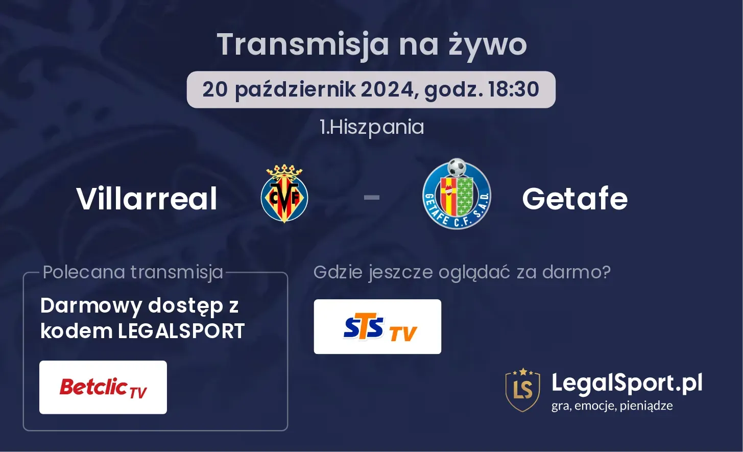 Villarreal - Getafe transmisja na żywo