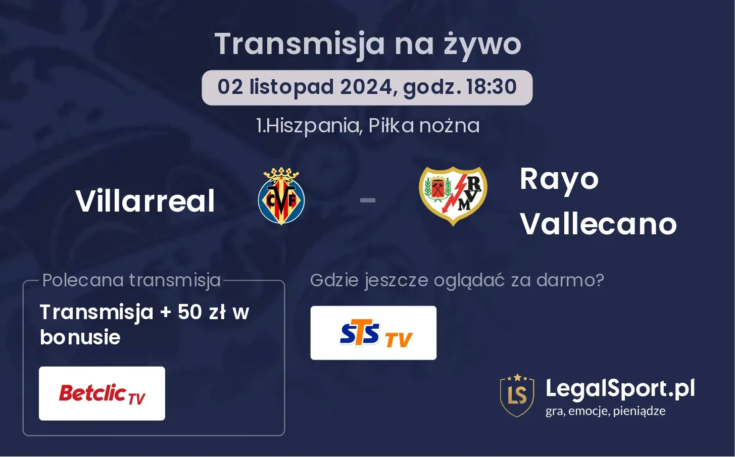 Villarreal - Rayo Vallecano transmisja na żywo