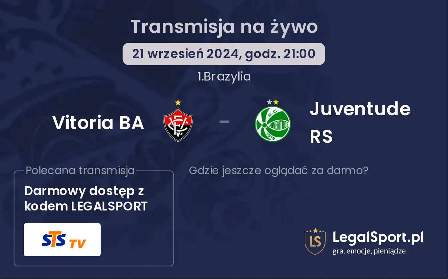 Vitoria BA - Juventude RS transmisja na żywo