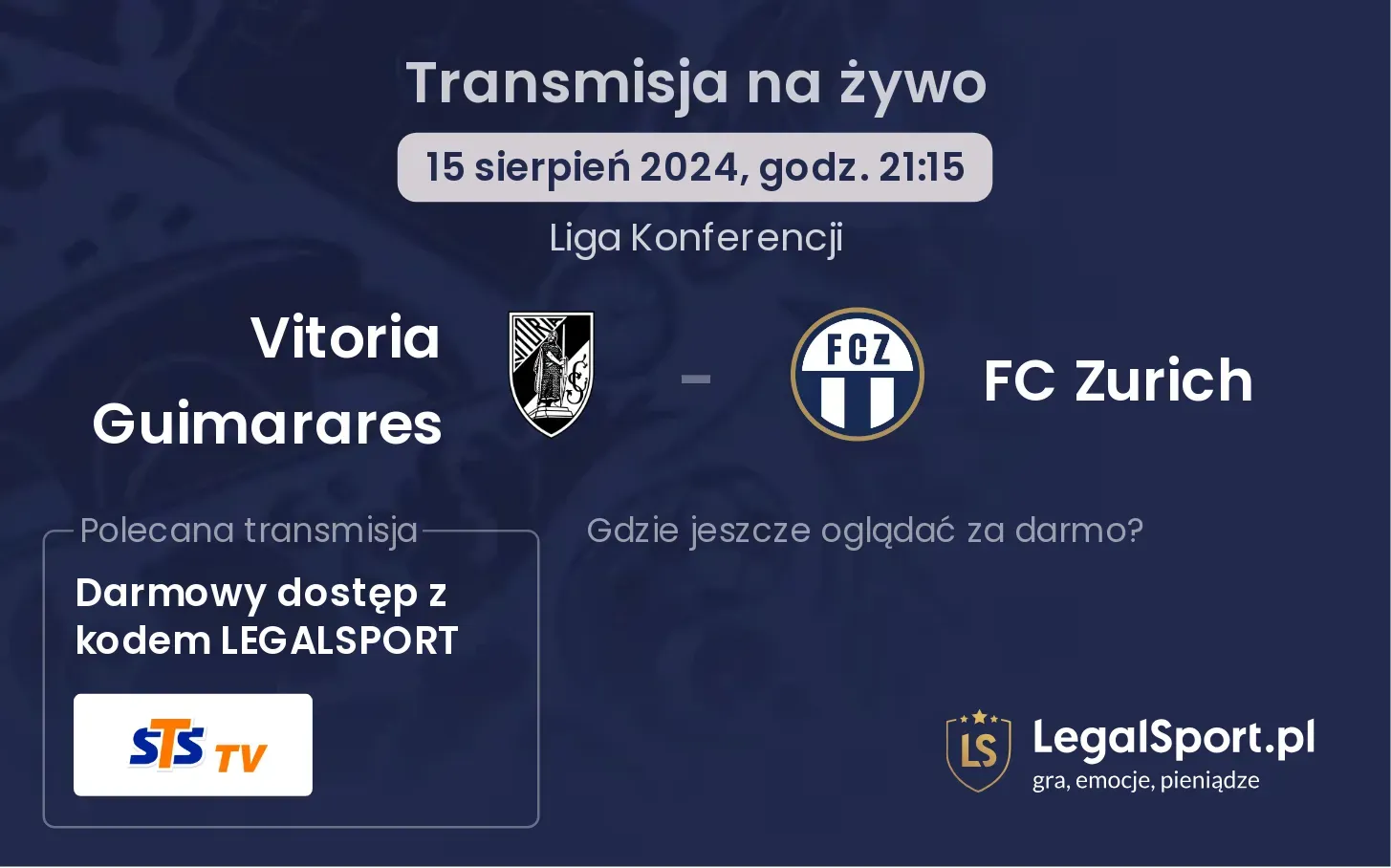 Vitoria Guimarares - FC Zurich gdzie oglądać za darmo? (15.08, godz. 21:15)