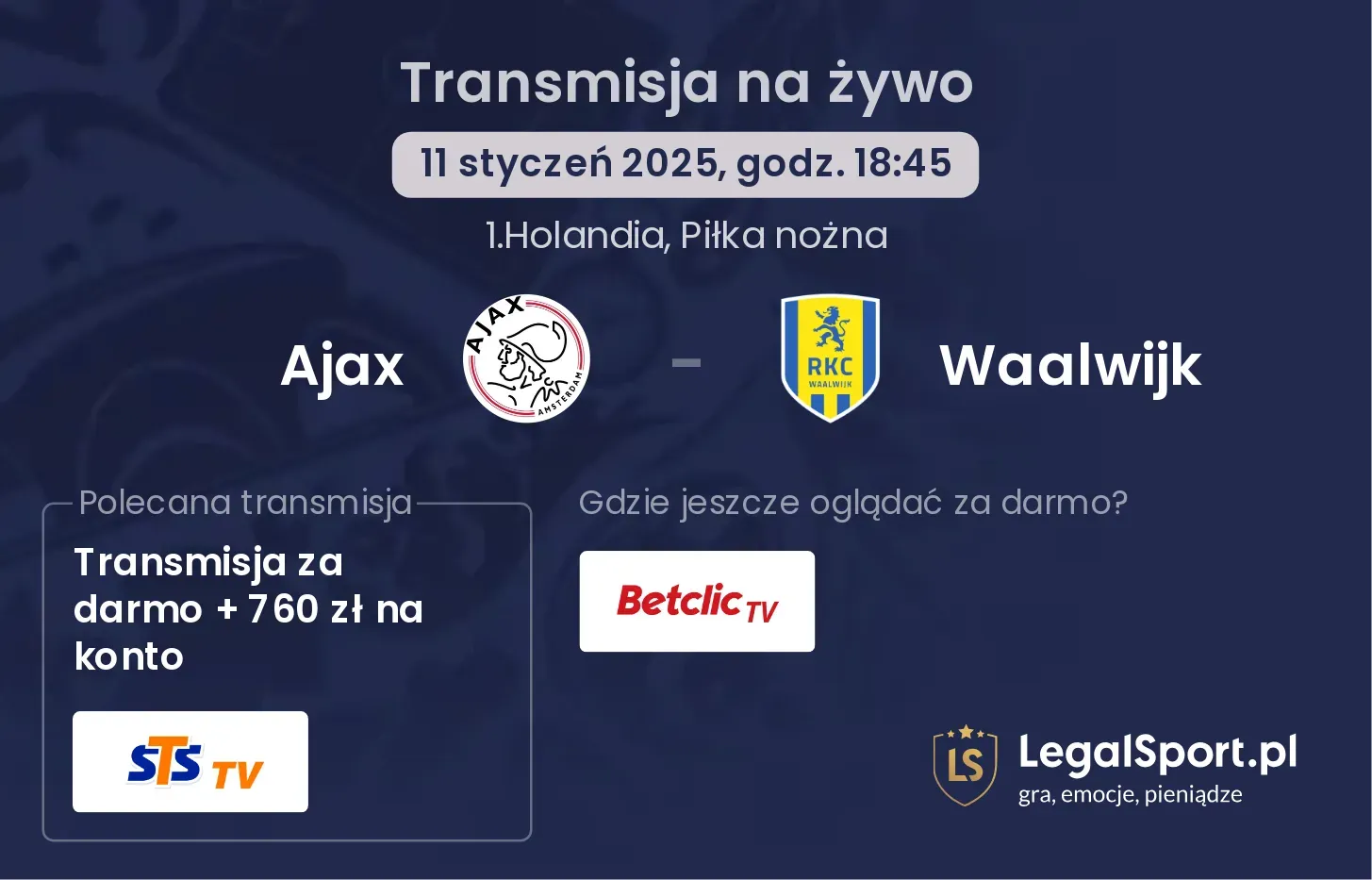 Ajax - Waalwijk gdzie oglądać?