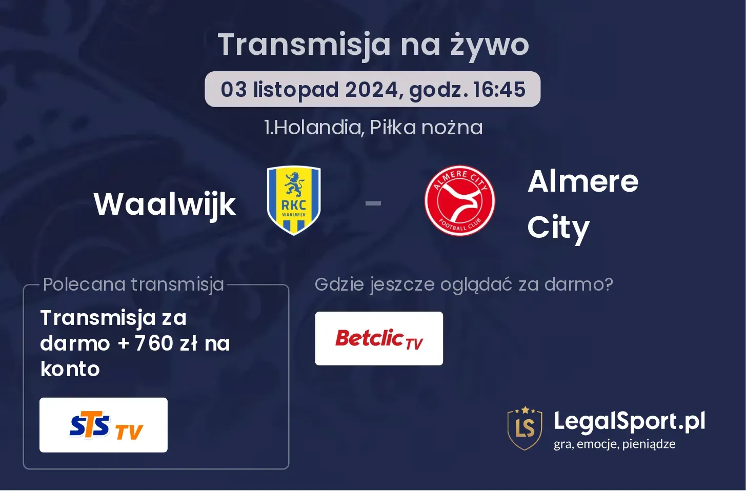 Waalwijk - Almere City transmisja na żywo