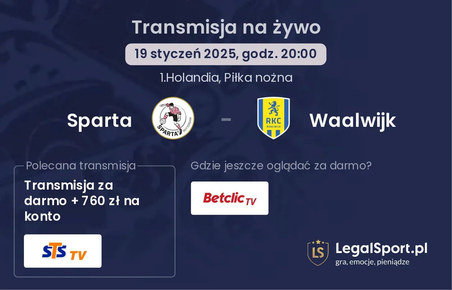 Sparta - Waalwijk gdzie oglądać transmisję?