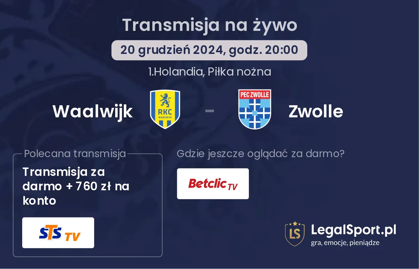 Waalwijk - Zwolle transmisja na żywo