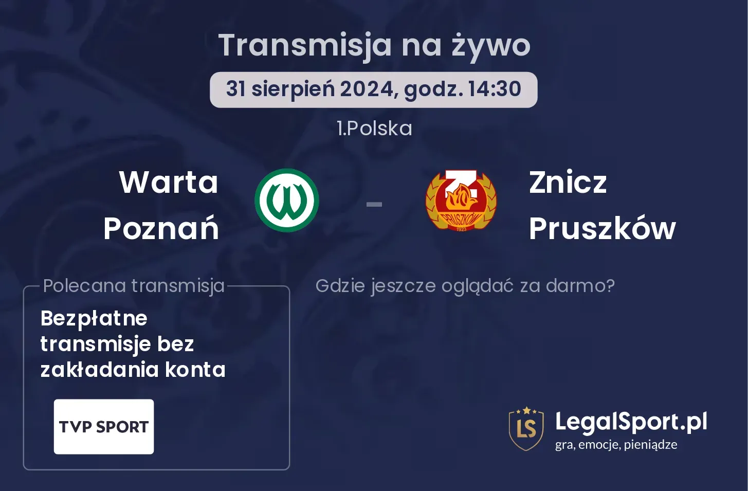 Warta Poznań - Znicz Pruszków gdzie oglądać? 31.08, godz. 14:30