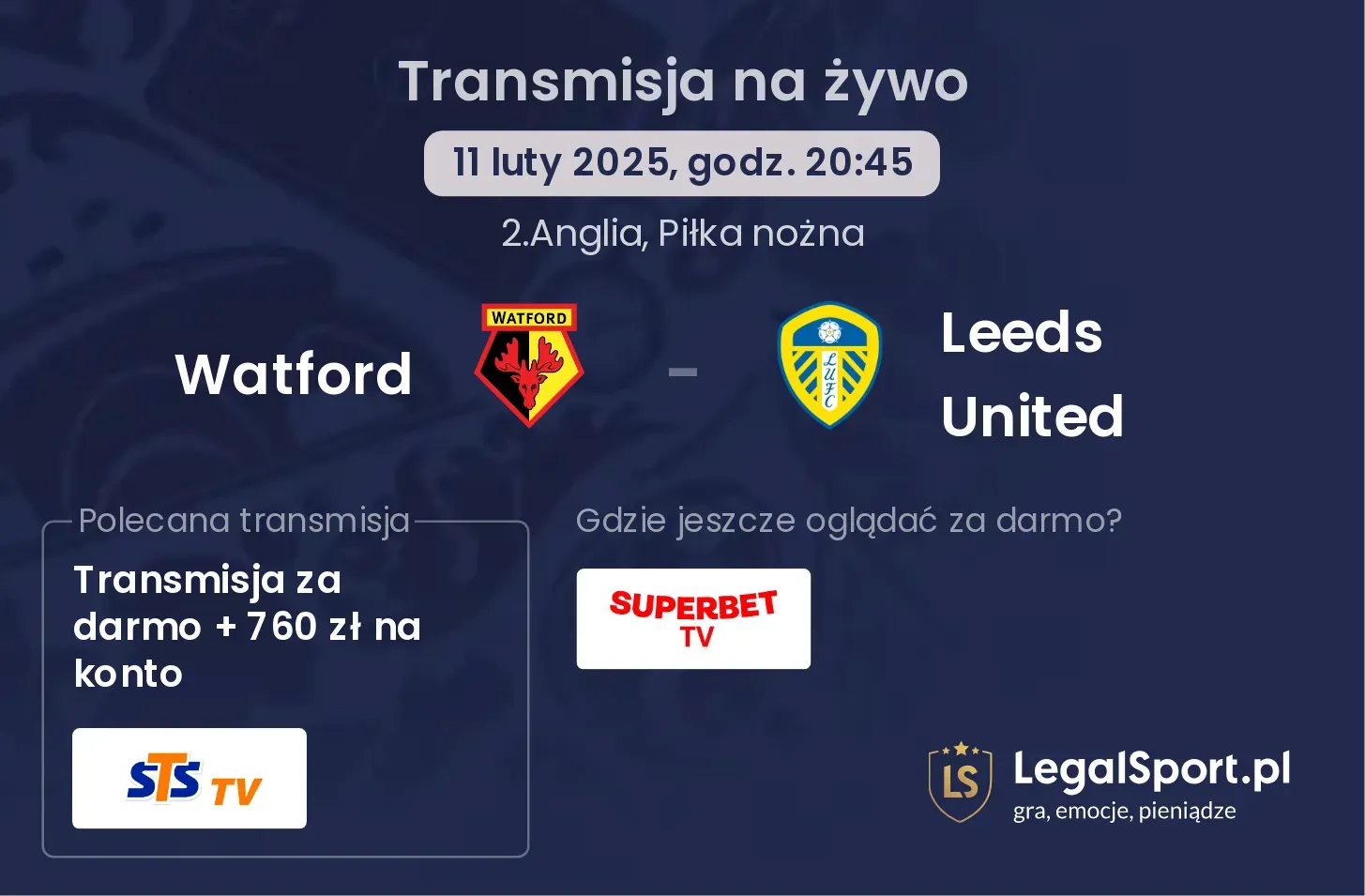 Watford - Leeds United gdzie oglądać?