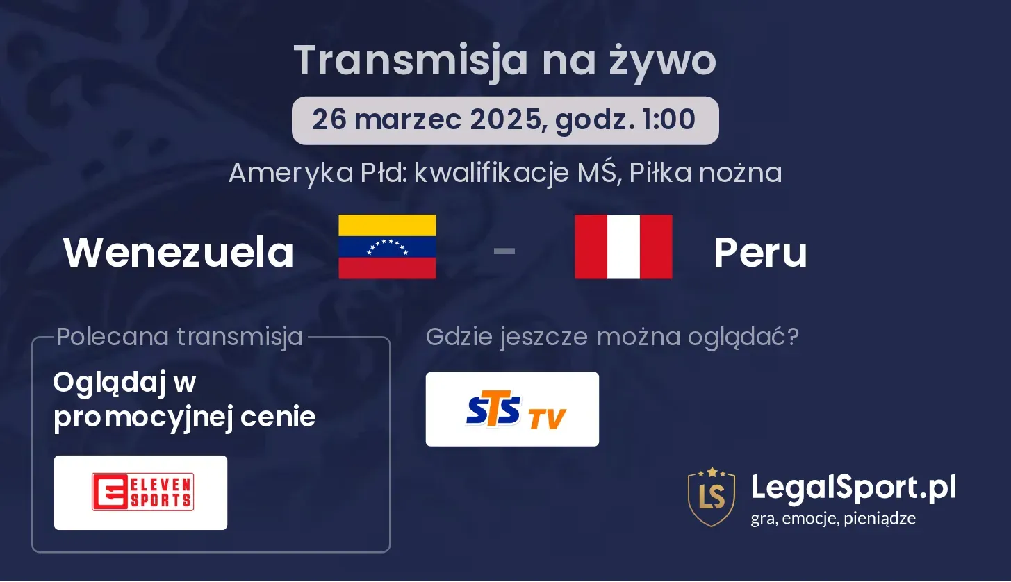 Wenezuela - Peru transmisja na żywo