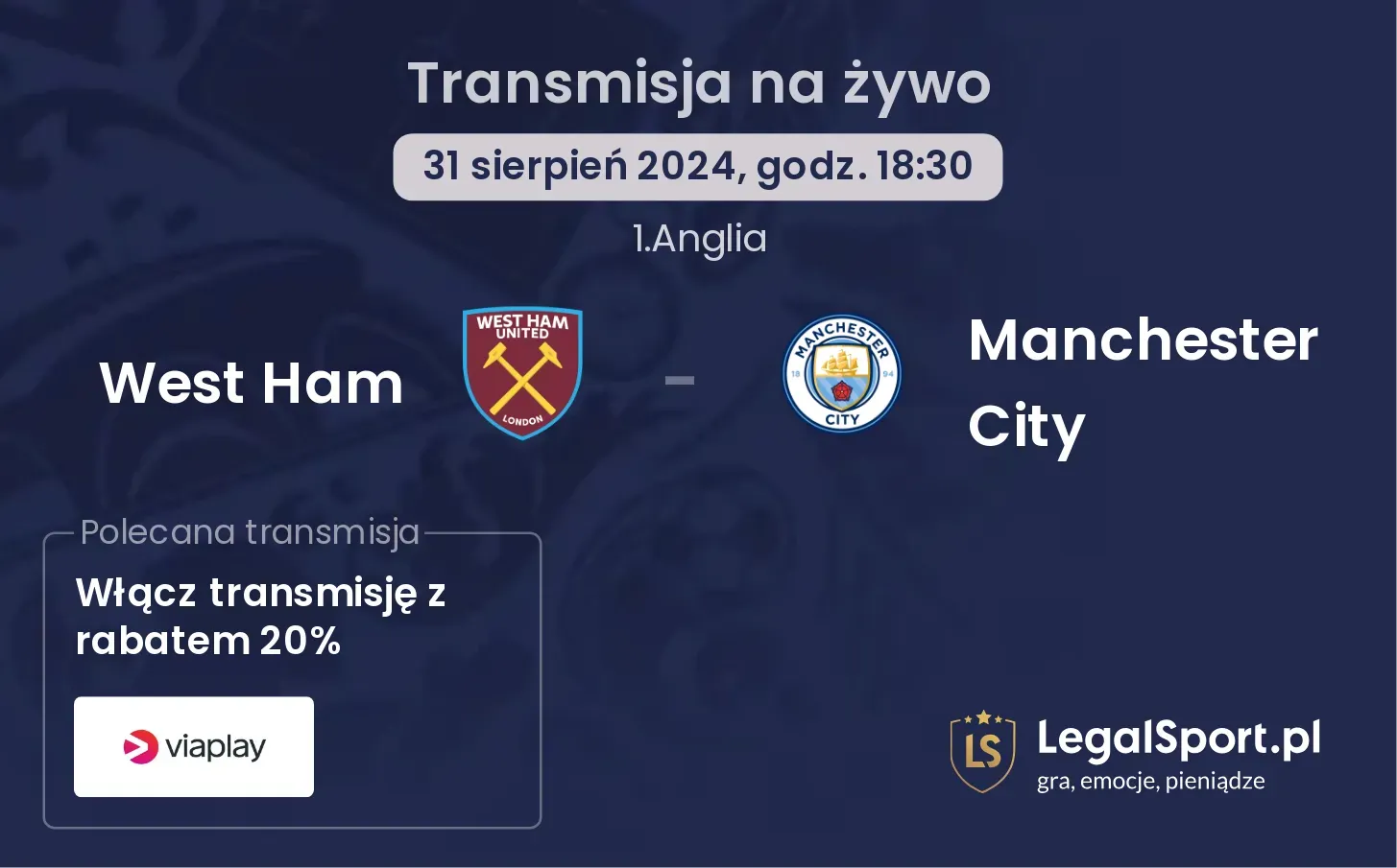 West Ham - Manchester City transmisja na żywo