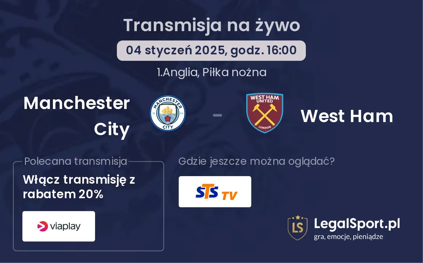 Manchester City - West Ham gdzie oglądać?