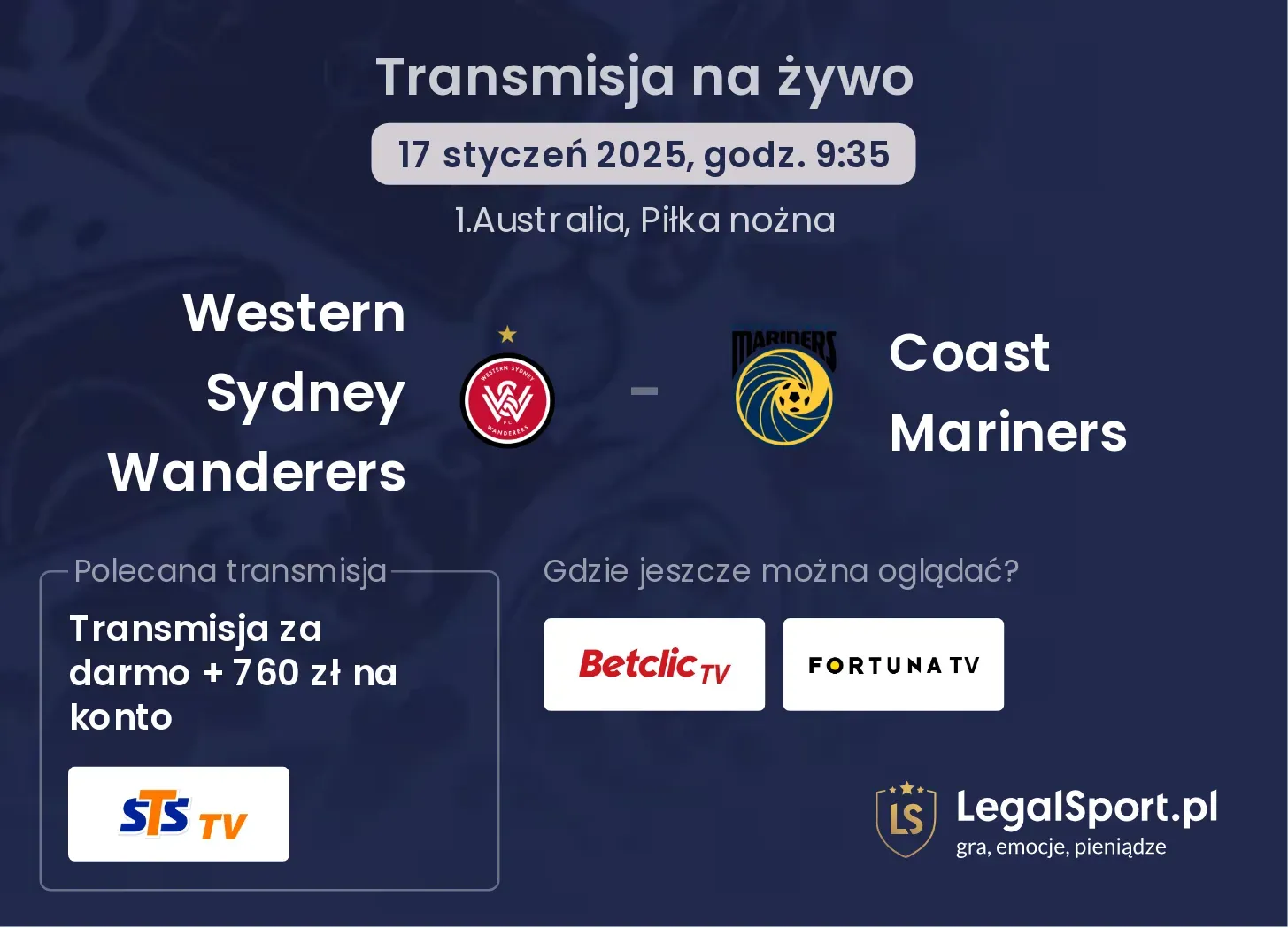 Western Sydney Wanderers - Coast Mariners gdzie oglądać transmisję?