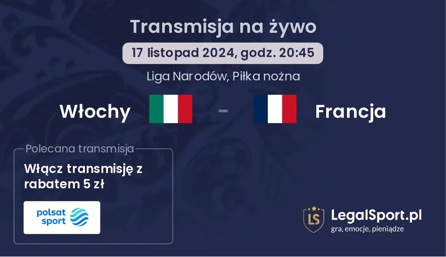 Włochy - Francja transmisja na żywo