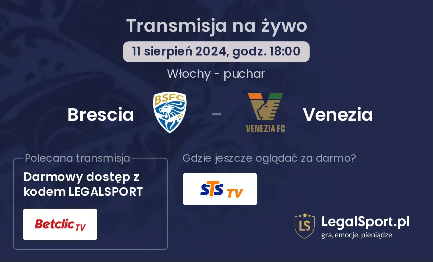 Brescia - Venezia transmisja na żywo