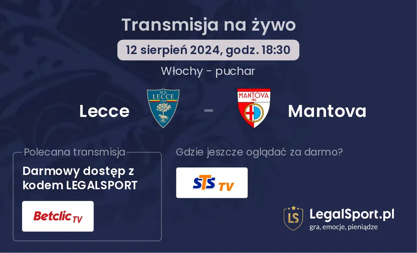 Lecce - Mantova transmisja na żywo