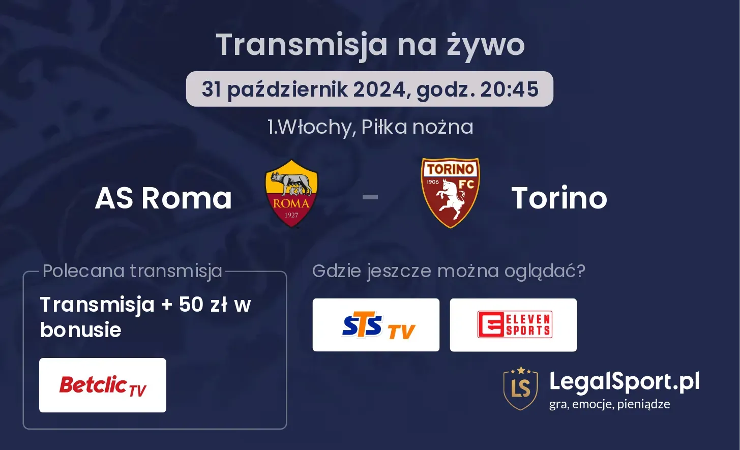 AS Roma - Torino transmisja na żywo