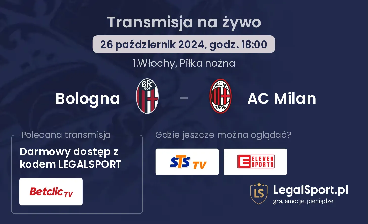 Bologna - AC Milan transmisja na żywo