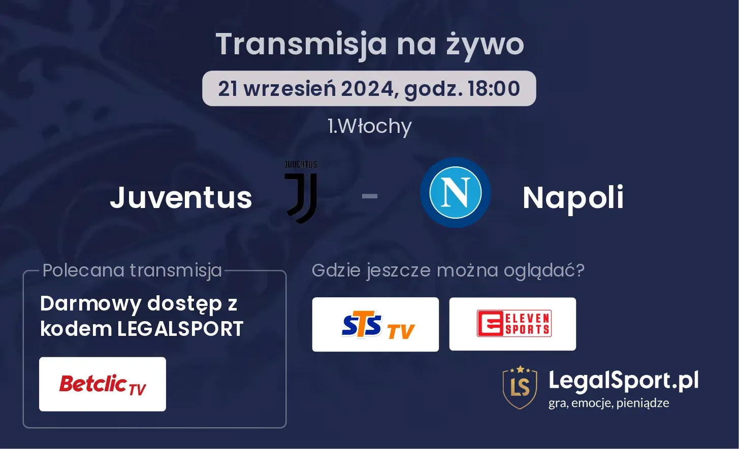 Juventus - Napoli transmisja na żywo