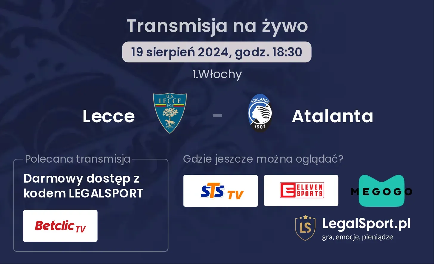 Lecce - Atalanta transmisja na żywo