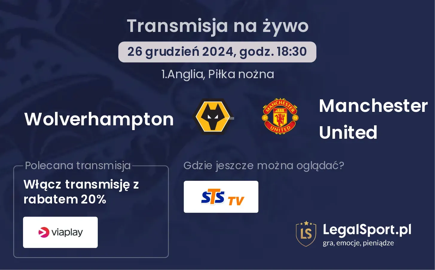 Wolverhampton - Manchester United transmisja na żywo