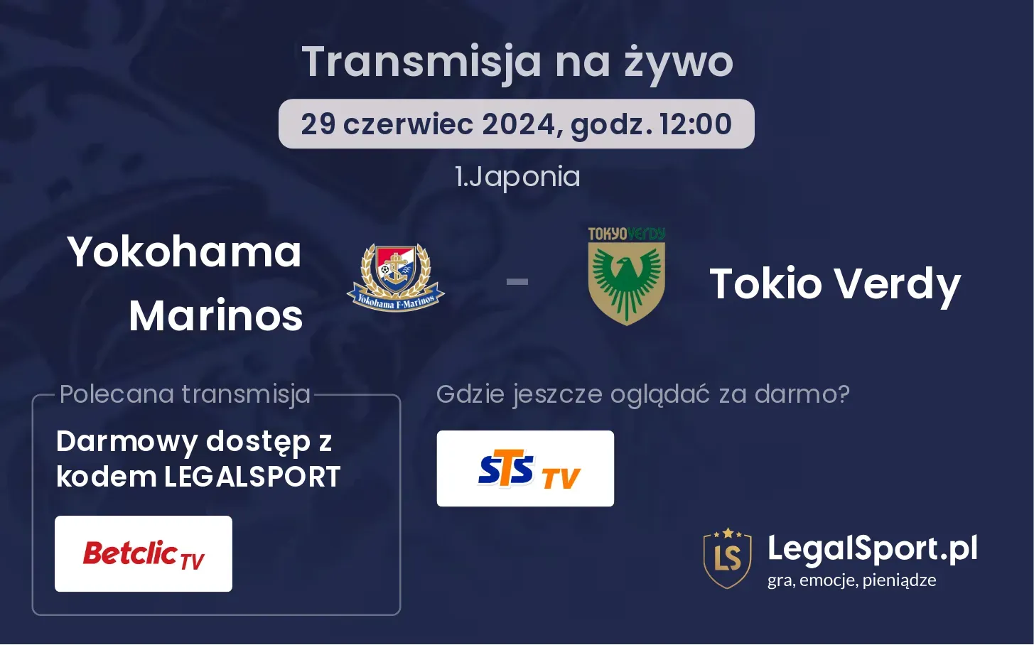 Yokohama Marinos - Tokio Verdy gdzie oglądać? Transmisja online za darmo (29.06, godz. 12:00)