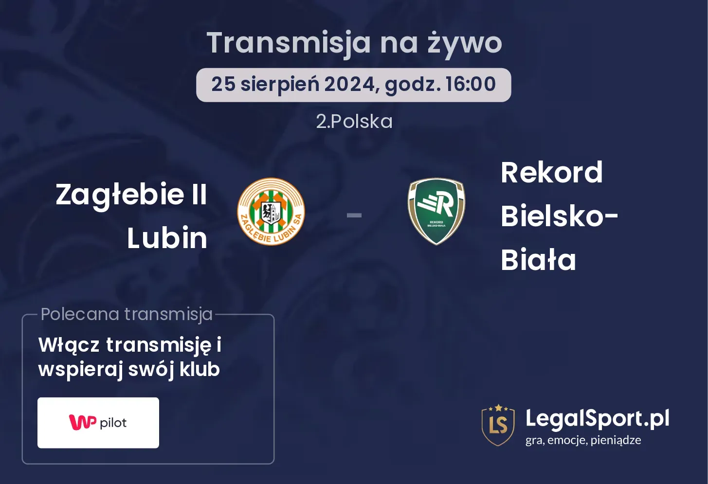 Zagłebie II Lubin - Rekord Bielsko-Biała transmisja na żywo