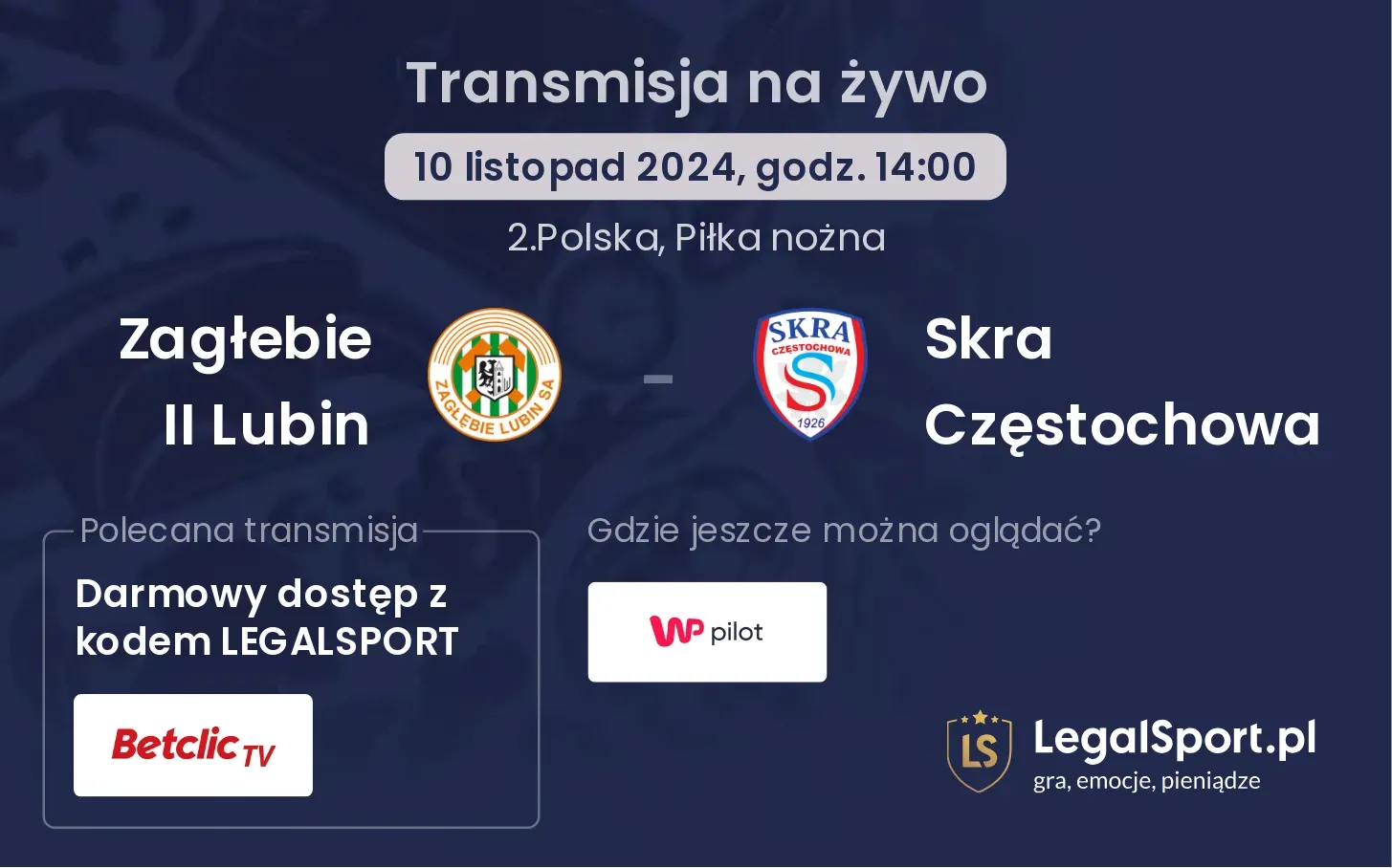 Zagłebie II Lubin - Skra Częstochowa transmisja na żywo