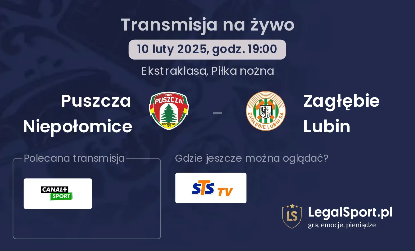 Zagłębie Lubin - Puszcza Niepołomice gdzie oglądać? (02.08, godz. 18:00)