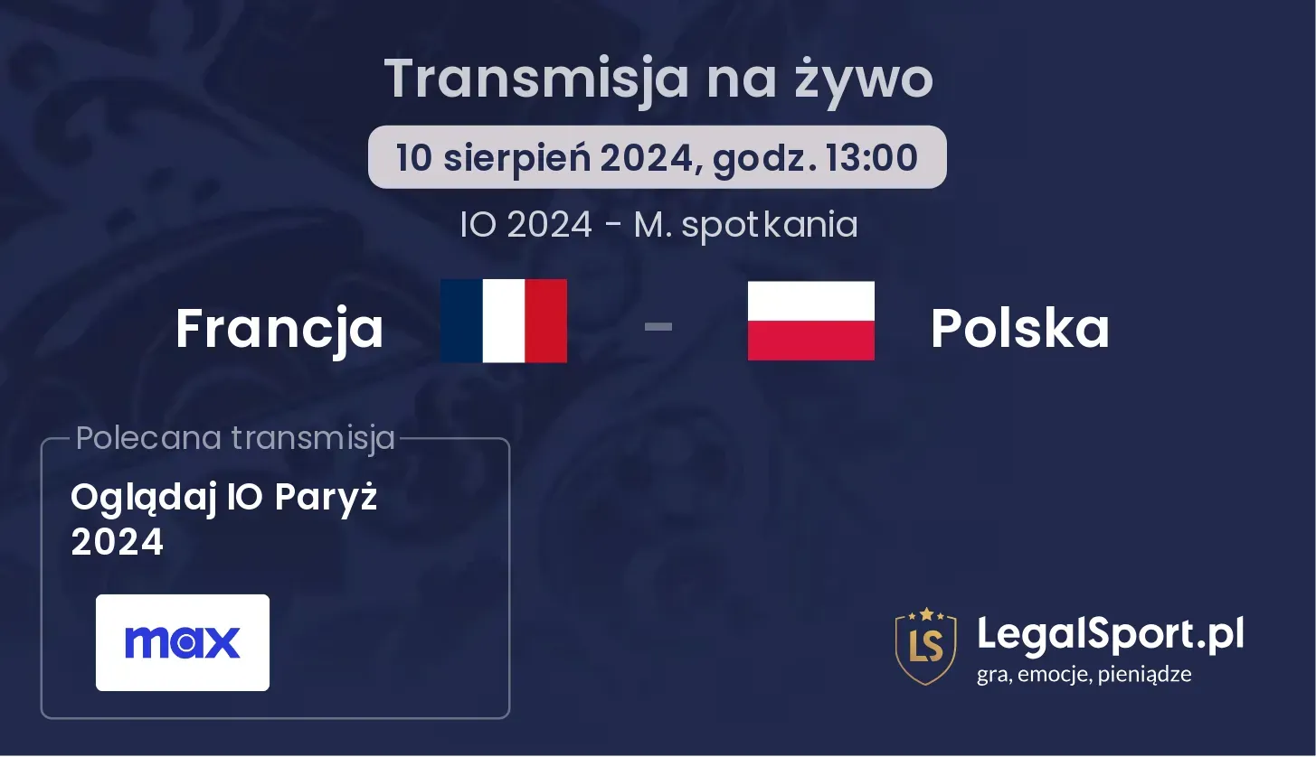 Francja - Polska transmisja na żywo