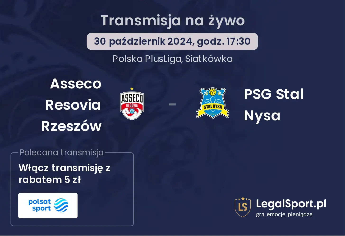 Asseco Resovia Rzeszów - PSG Stal Nysa transmisja na żywo