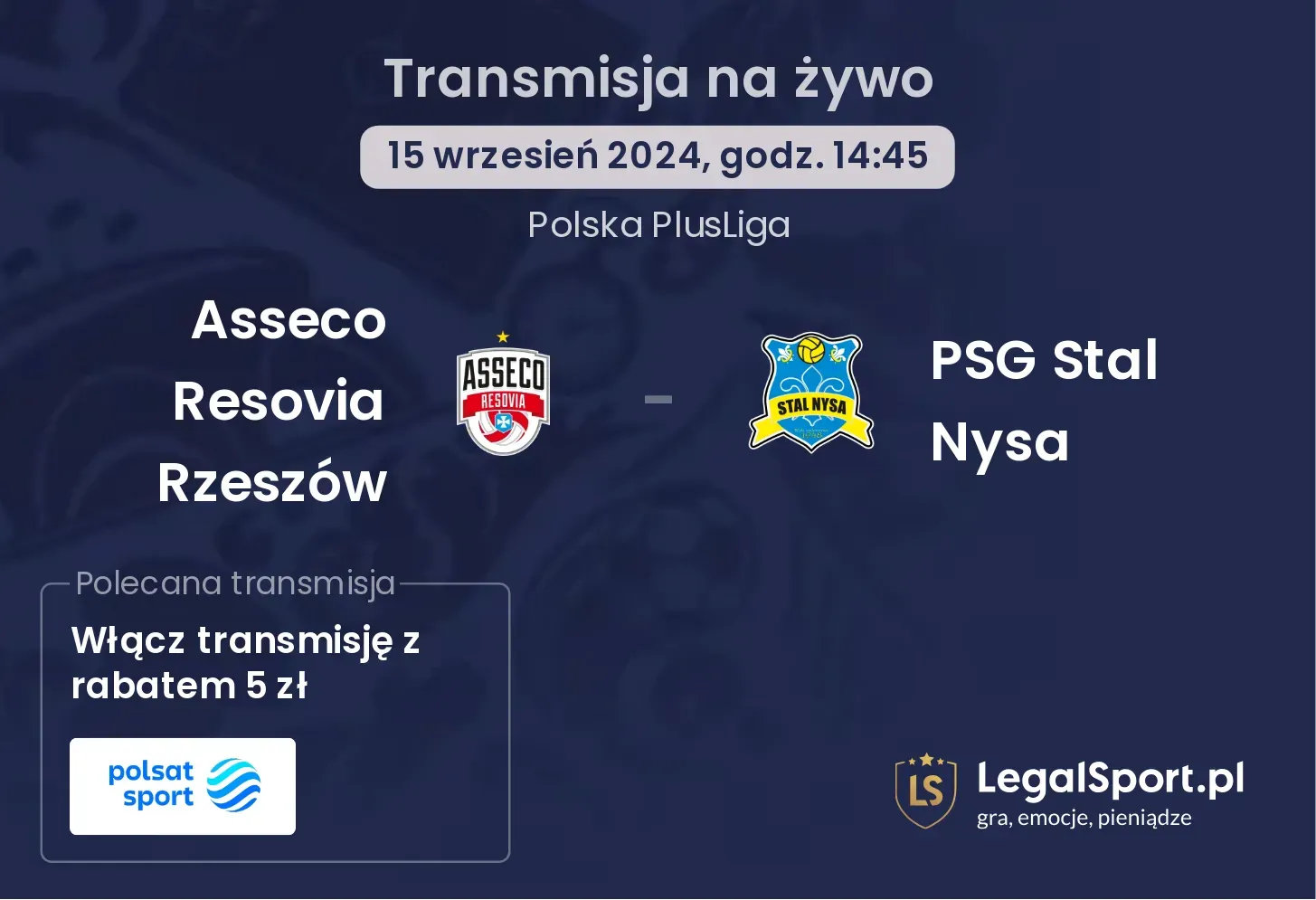 Asseco Resovia Rzeszów - PSG Stal Nysa transmisja na żywo