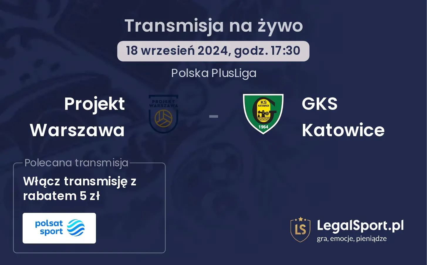 Projekt Warszawa - GKS Katowice transmisja na żywo