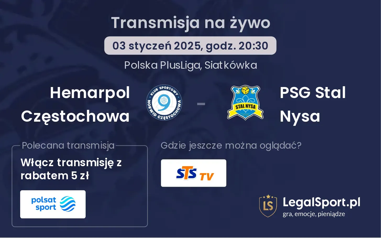 Hemarpol Częstochowa - PSG Stal Nysa gdzie oglądać?